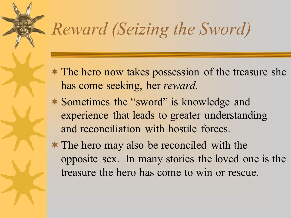 Reward (Seizing the Sword)