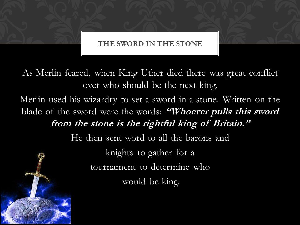 The sword in the stone