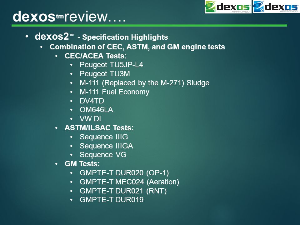 GM's Global Engine Oil Specification dexos® - ppt video online download