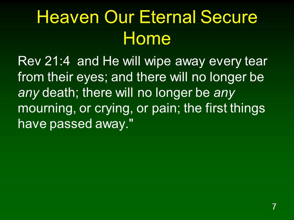 Heaven Our Eternal Secure Home