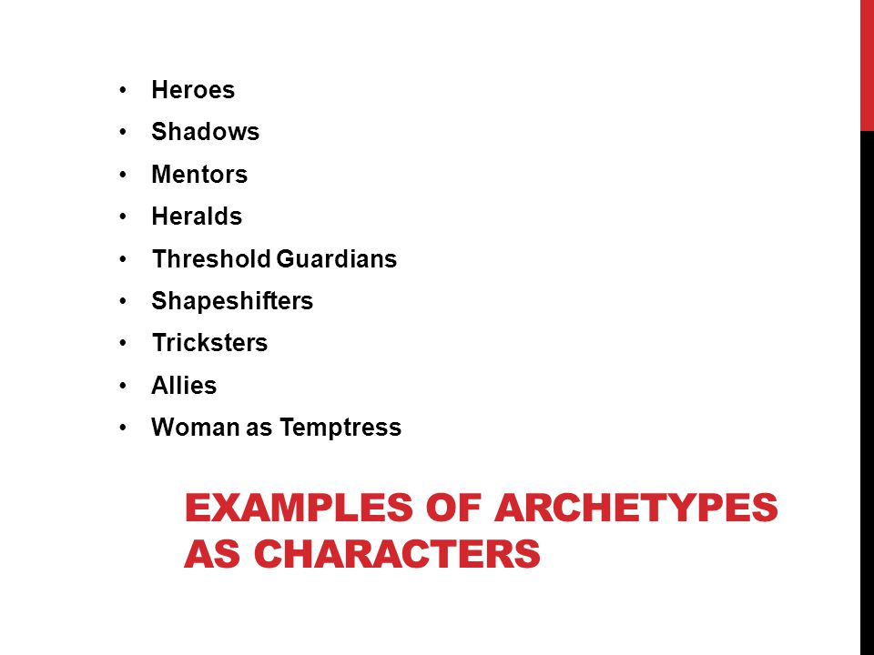 Examples of Archetypes as characters
