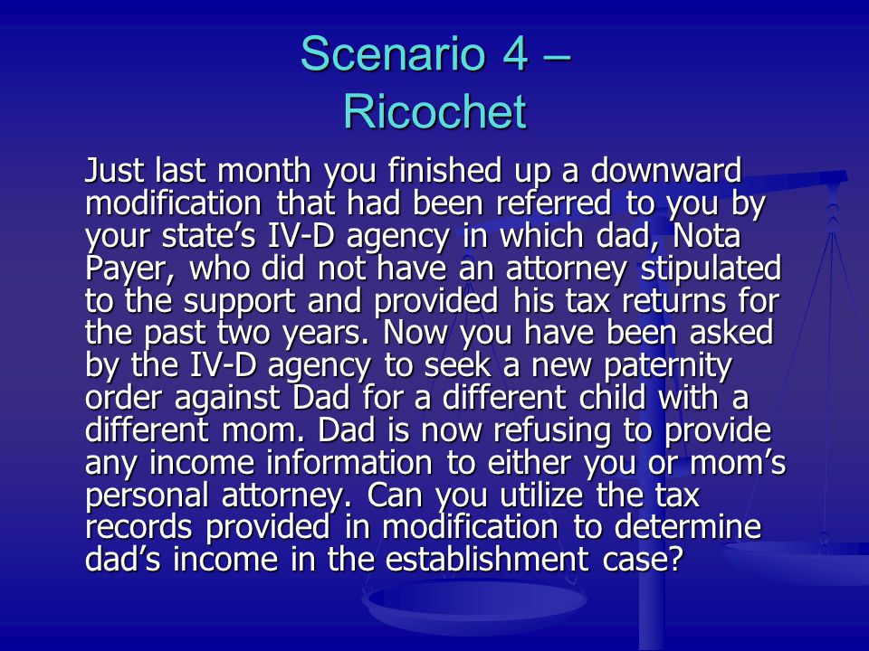 Scenario 4 – Ricochet