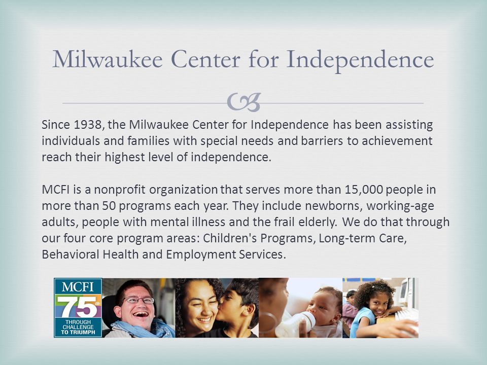 Milwaukee Center for Independence