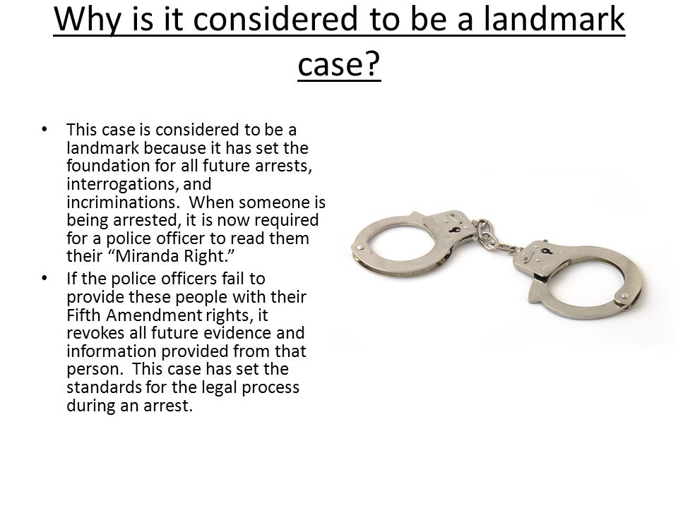 Why is it considered to be a landmark case