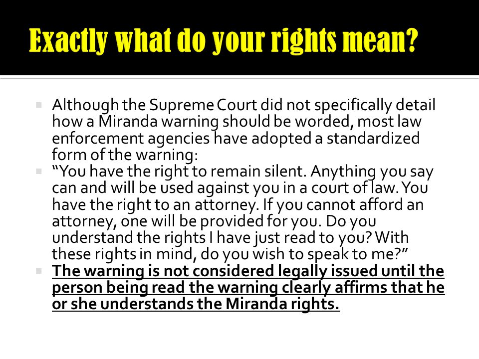 Exactly what do your rights mean