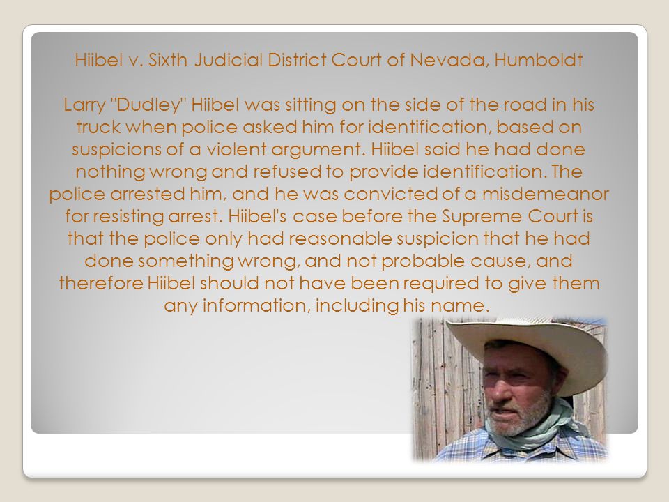 Hiibel v. Sixth Judicial District Court of Nevada, Humboldt