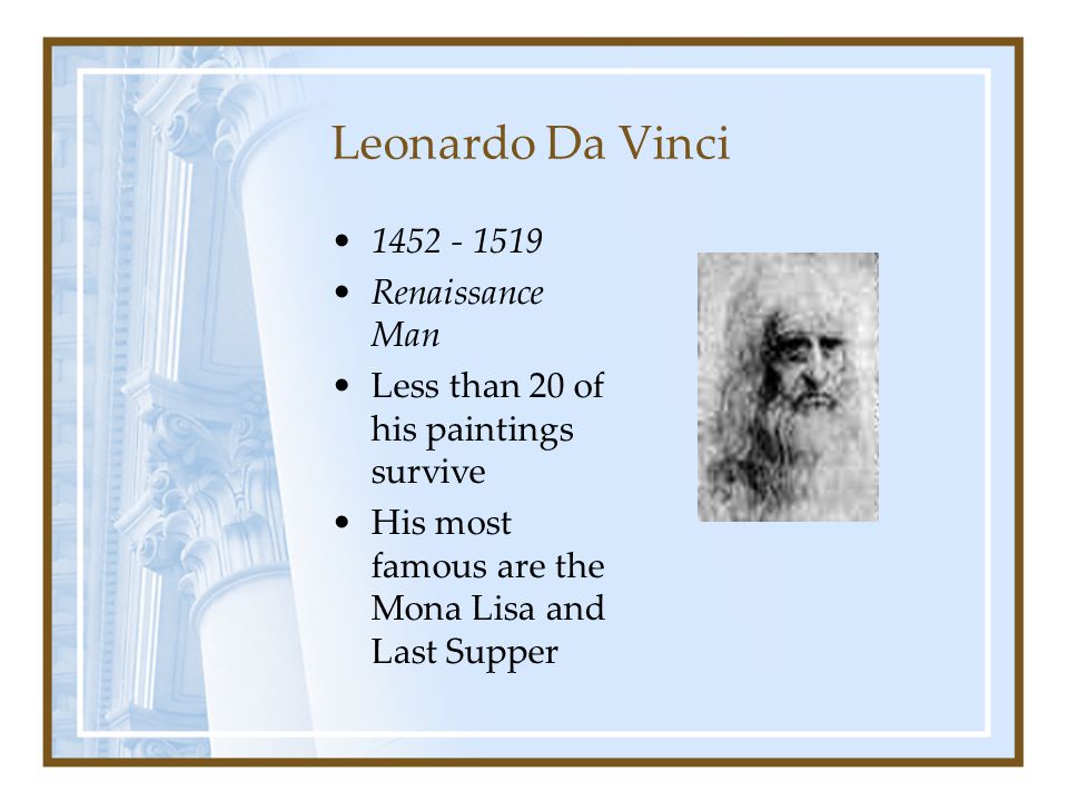 Leonardo Da Vinci Renaissance Man