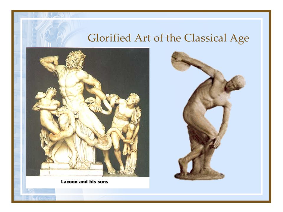 Glorified Art of the Classical Age