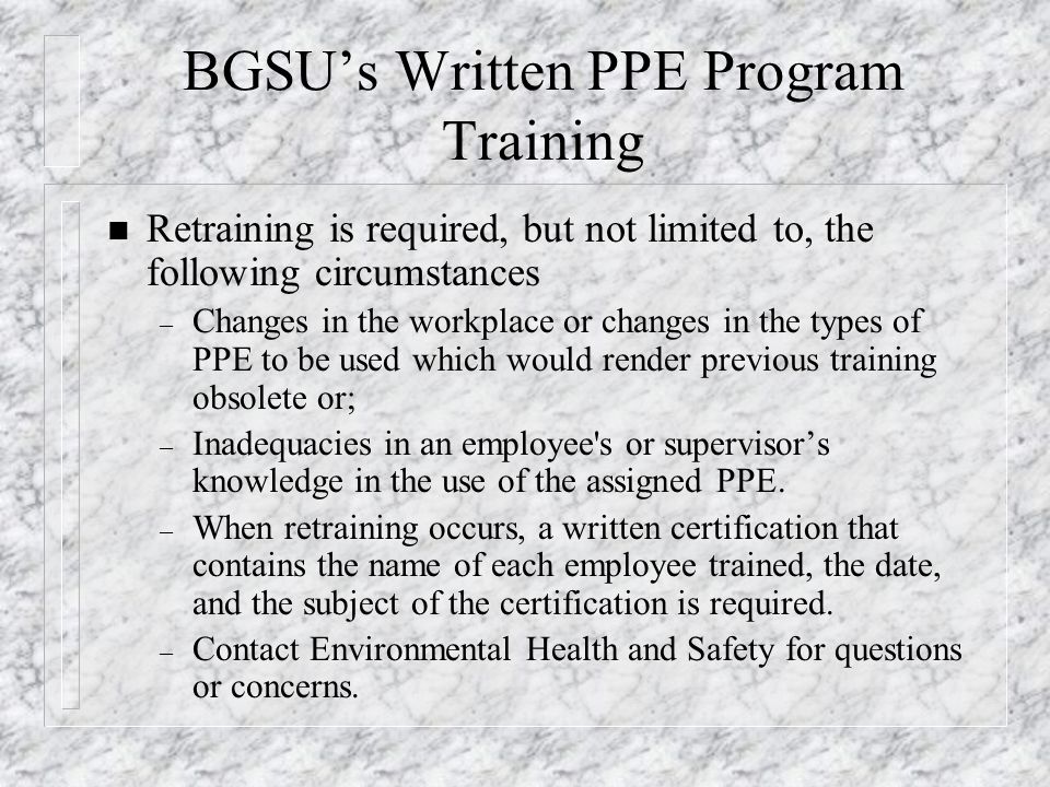 BGSU’s Written PPE Program Training
