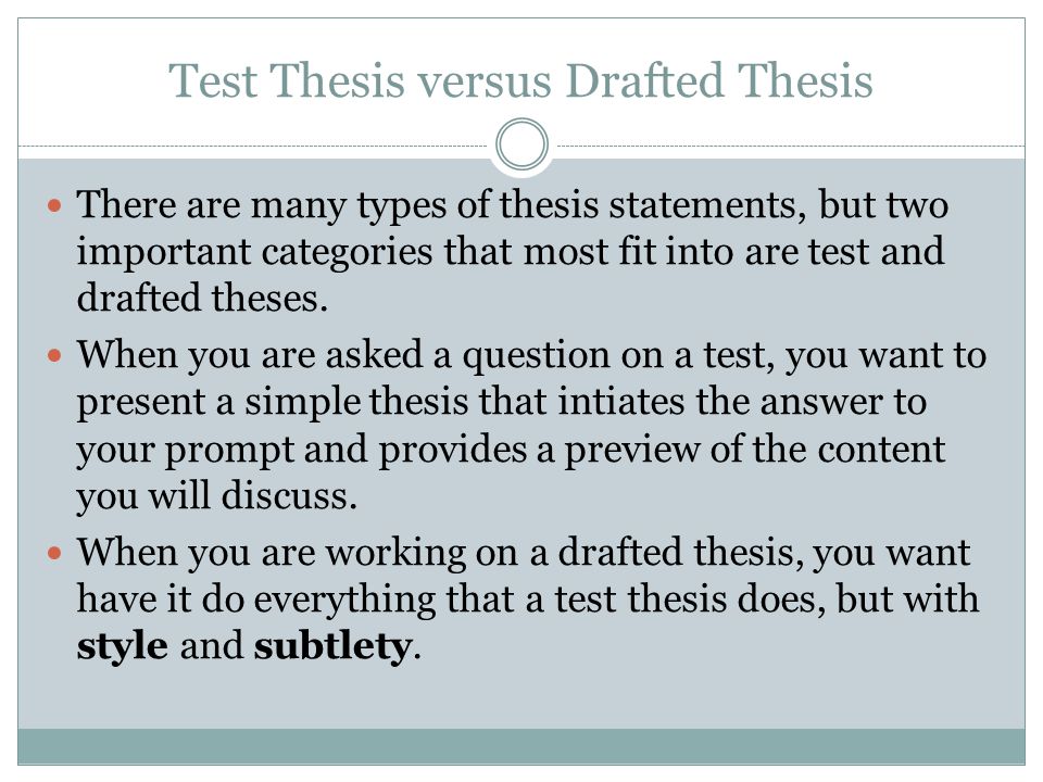 Test Thesis versus Drafted Thesis