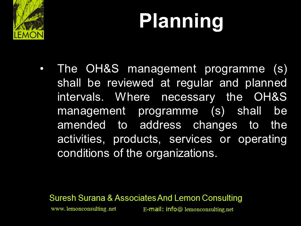 Planning HSE & EMS Issues •