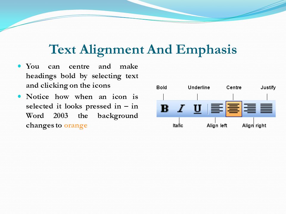 Text Alignment And Emphasis