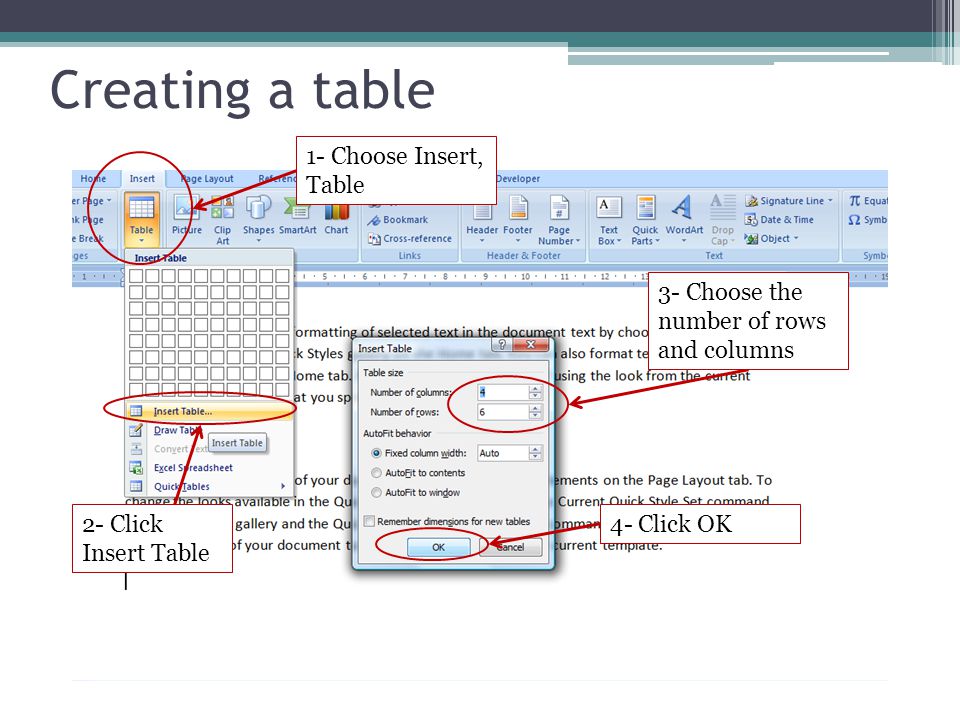 Creating a table 1- Choose Insert, Table