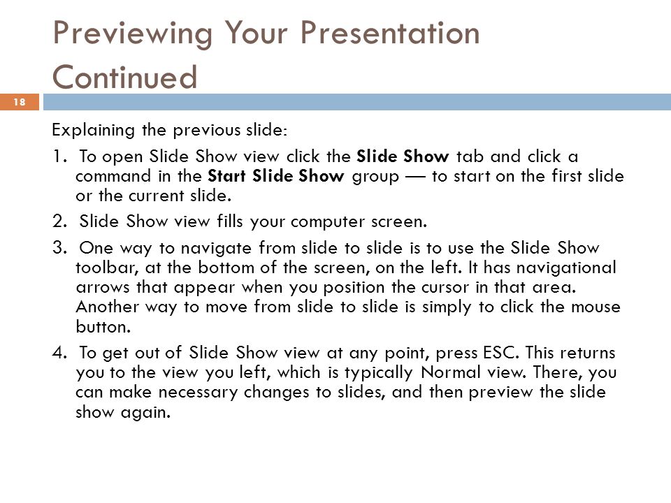 Previewing Your Presentation Continued