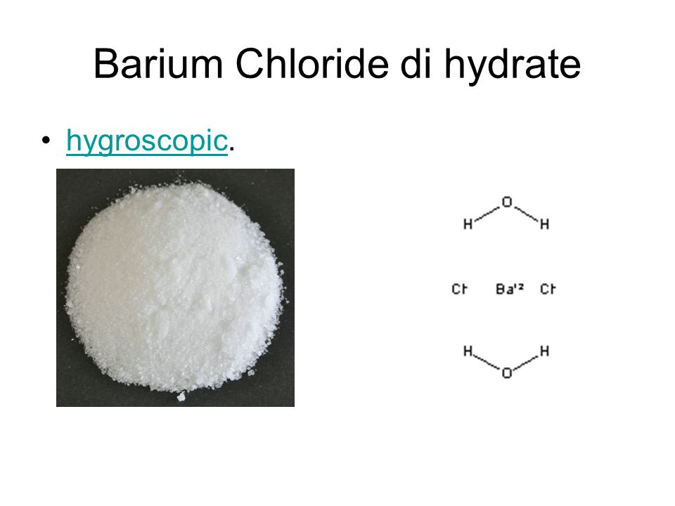 Barium Chloride di hydrate