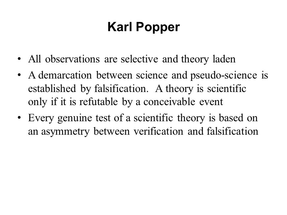 Popper replaces with falsification - ppt video download