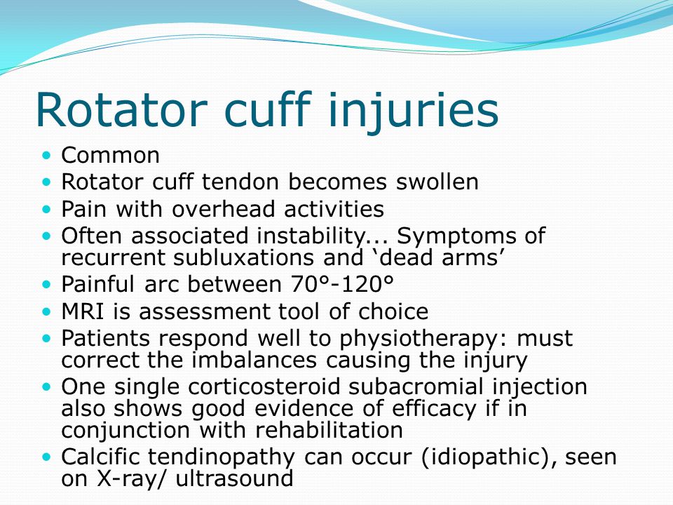 Rotator cuff injuries Common Rotator cuff tendon becomes swollen