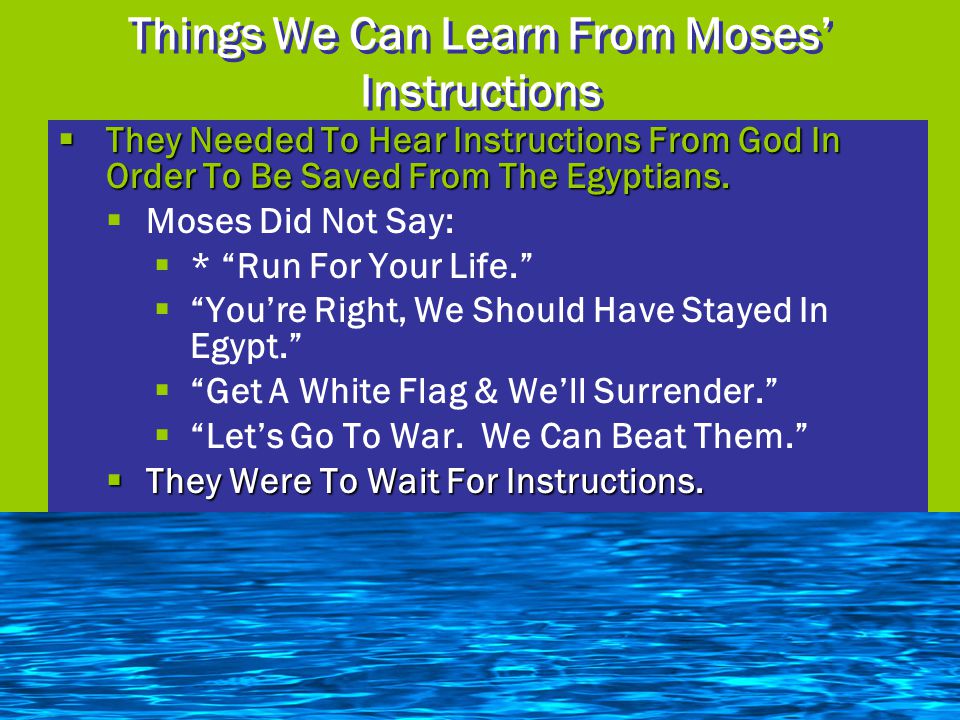 Things We Can Learn From Moses’ Instructions