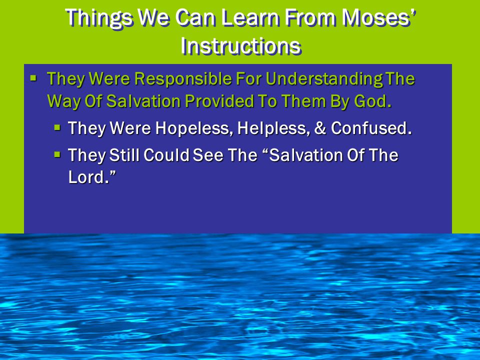 Things We Can Learn From Moses’ Instructions