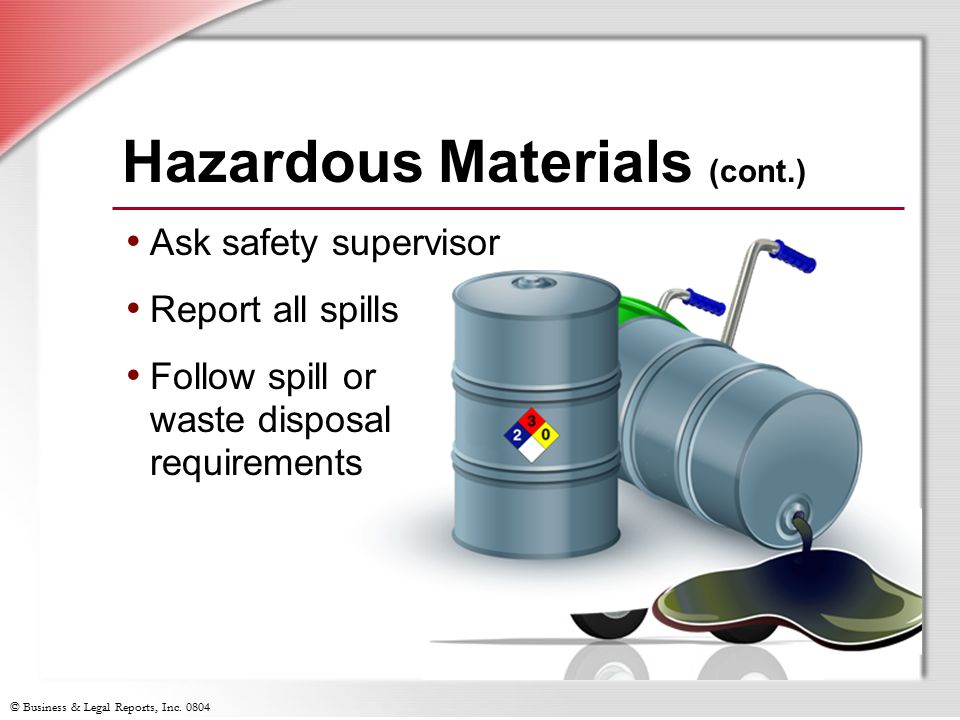 Hazardous Materials (cont.)