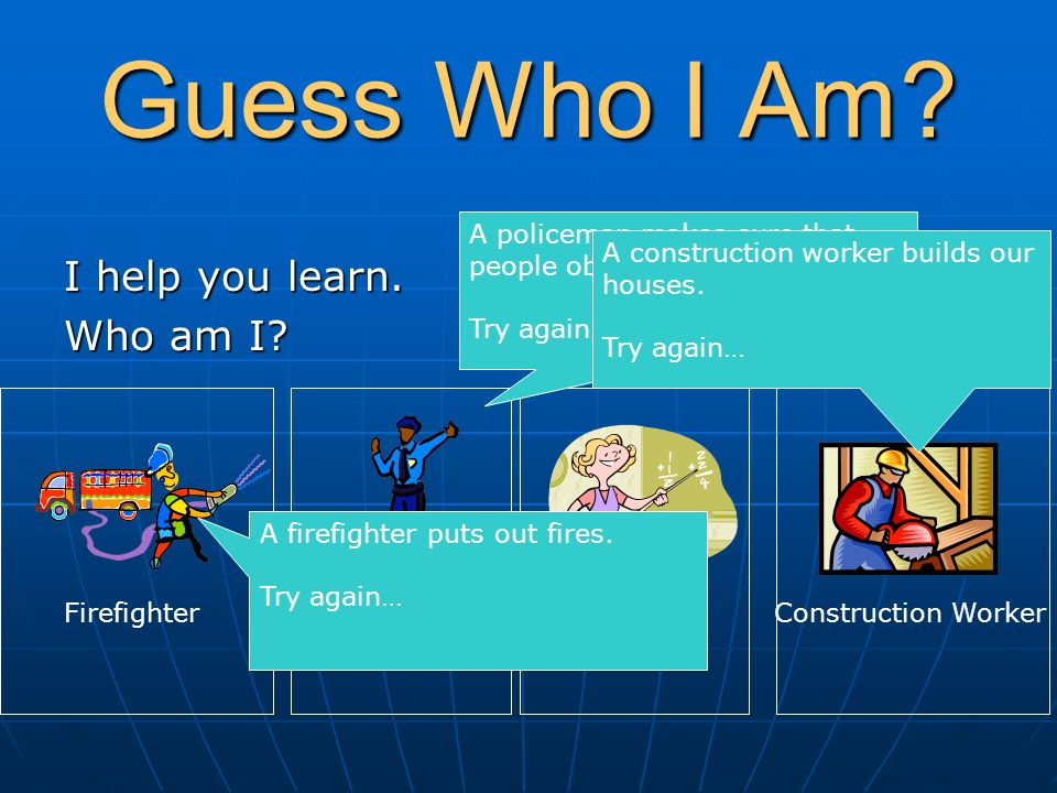 Guess Who I Am? A simple sample quiz Begin. - ppt video online download