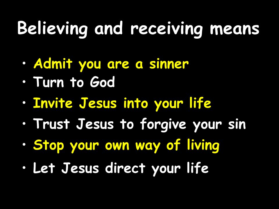 Believing and receiving means