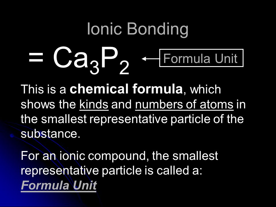 = Ca3P2 Ionic Bonding Formula Unit