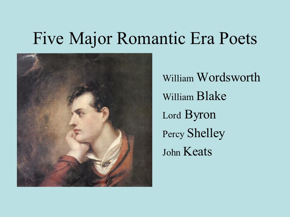 The Romantic Era in British Literature - ppt video online download