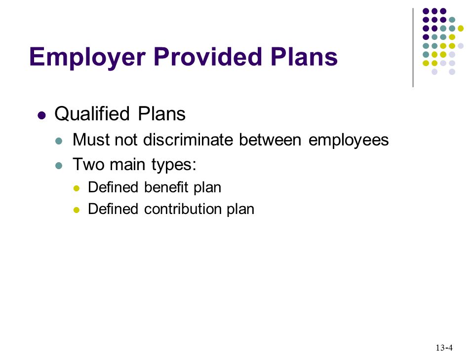 Employer Provided Plans