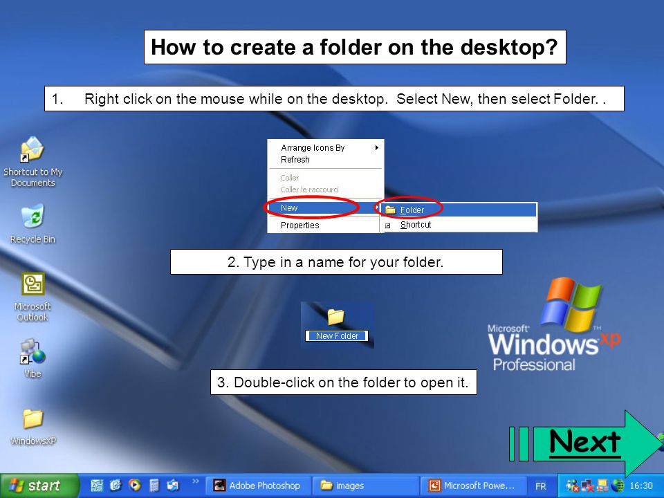 Next How to create a folder on the desktop