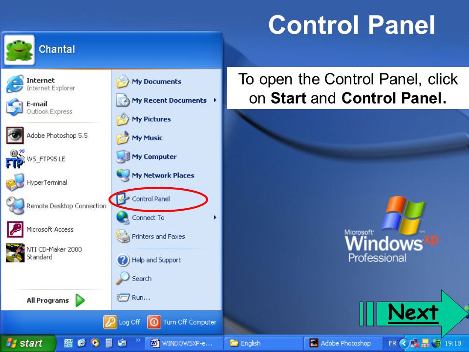To open the Control Panel, click on Start and Control Panel.