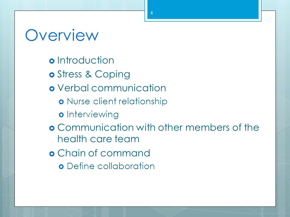 Overview Introduction Stress & Coping Verbal communication