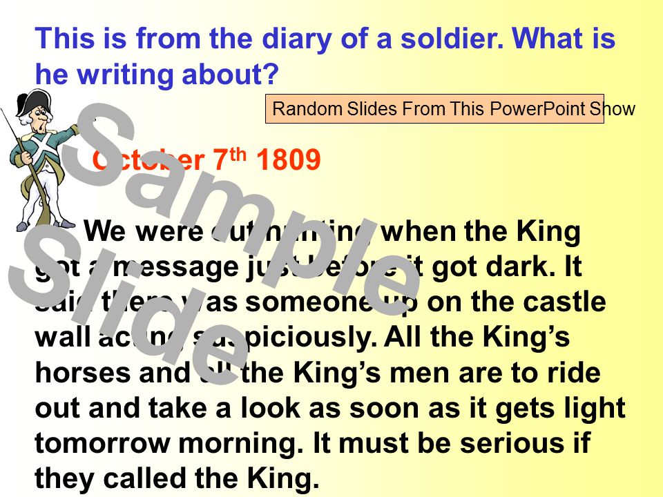 This is from the diary of a soldier. What is he writing about