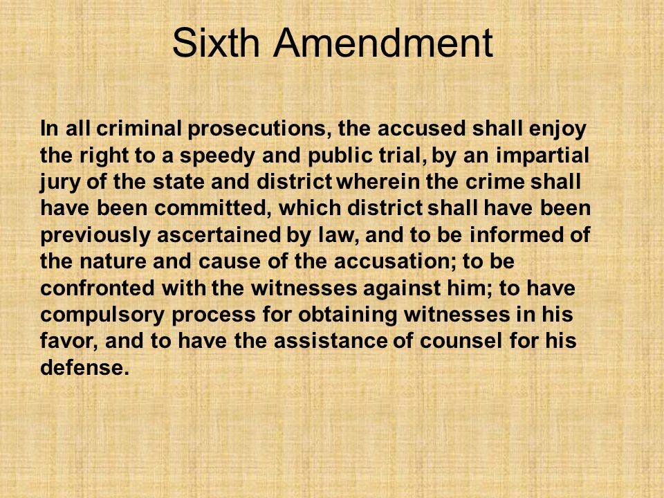 Sixth Amendment