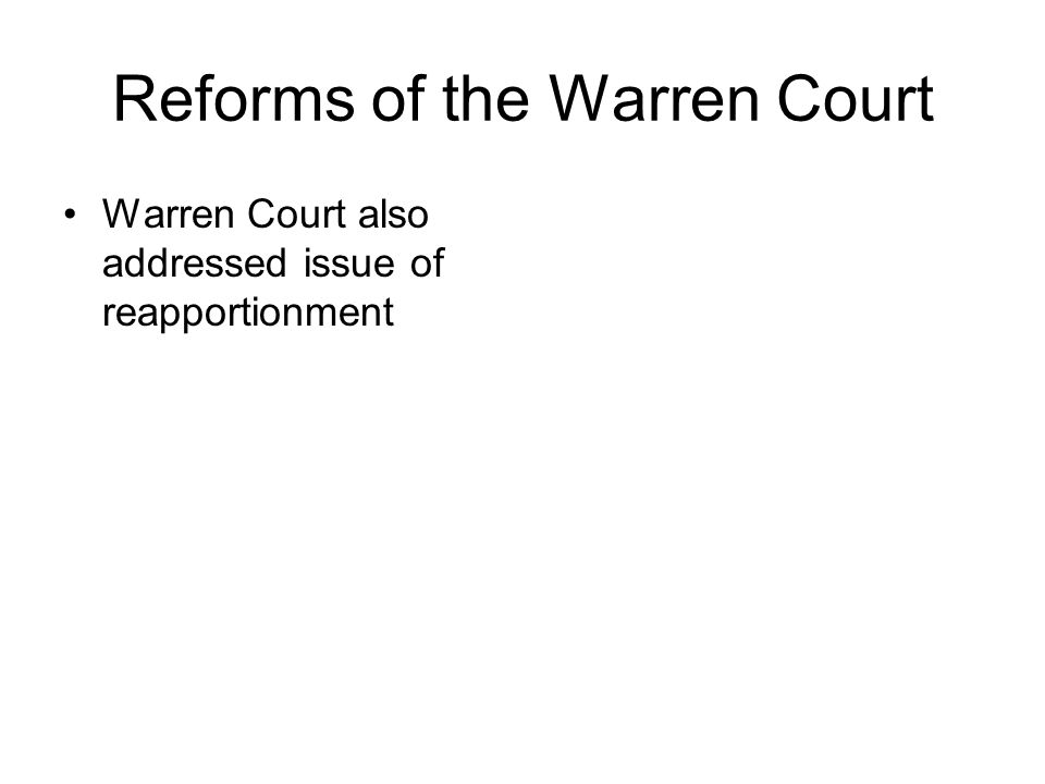 Reforms of the Warren Court