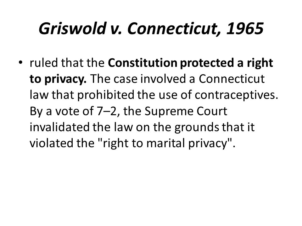 Griswold v. Connecticut, 1965