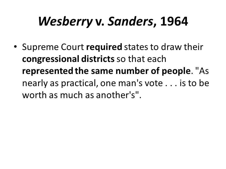 Wesberry v. Sanders, 1964