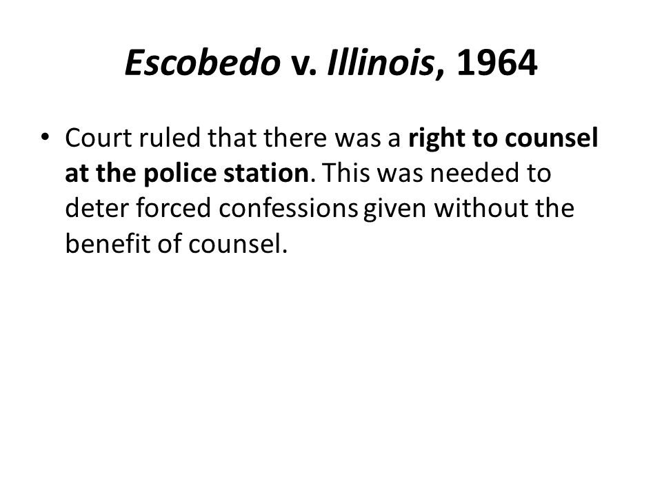 Escobedo v. Illinois, 1964