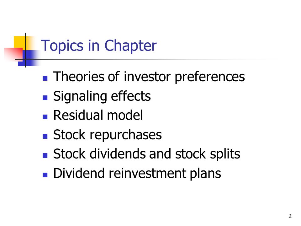 Topics in Chapter Theories of investor preferences Signaling effects