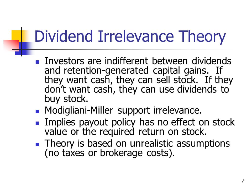 Dividend Irrelevance Theory