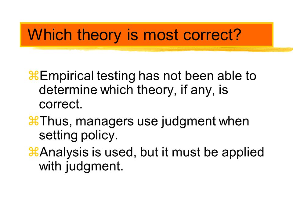 Which theory is most correct