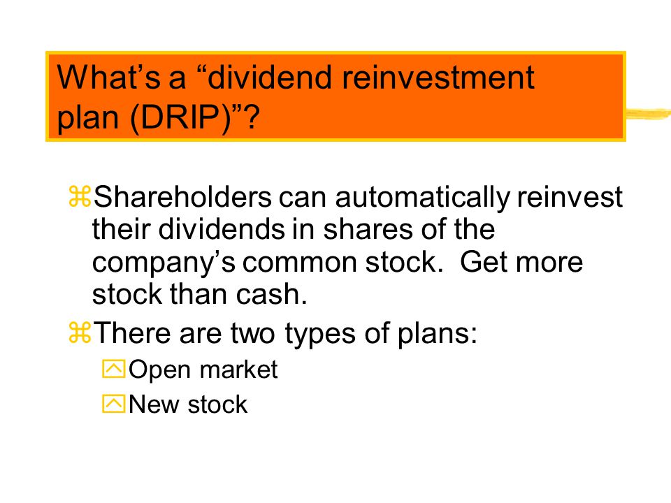 What’s a dividend reinvestment plan (DRIP)