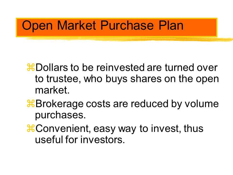 Open Market Purchase Plan