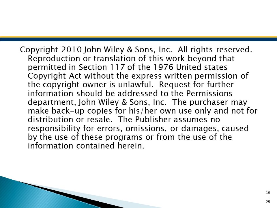 Copyright 2010 John Wiley & Sons, Inc. All rights reserved