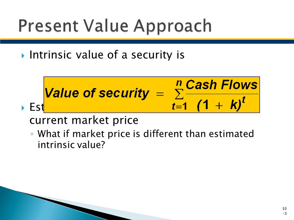Present Value Approach