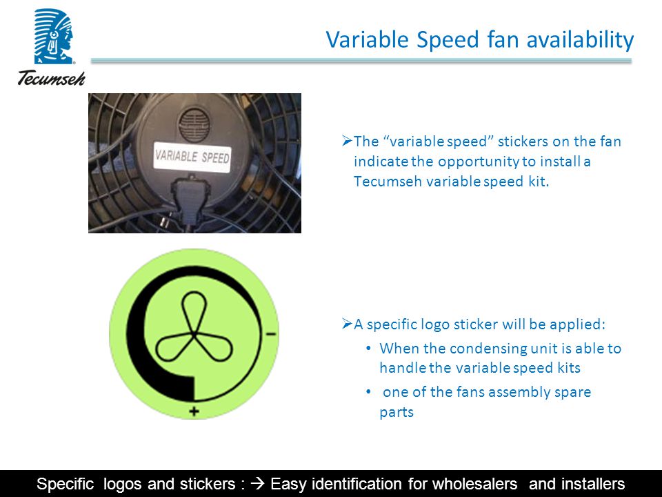 Variable Speed fan availability
