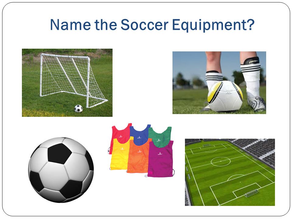 Name the Soccer Equipment