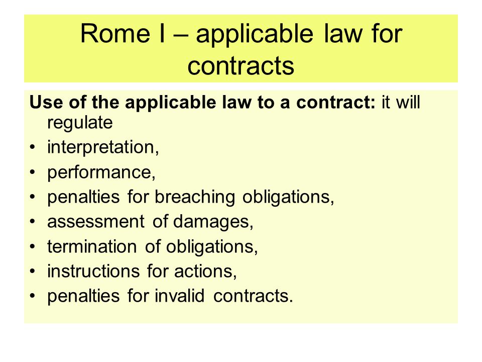 Rome I – applicable law for contracts