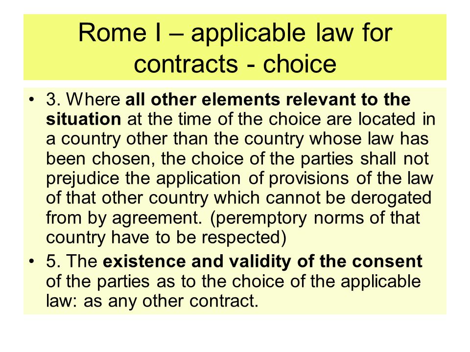 Rome I – applicable law for contracts - choice