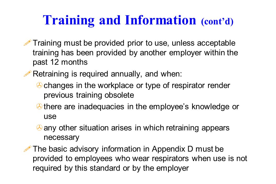 Training and Information (cont’d)